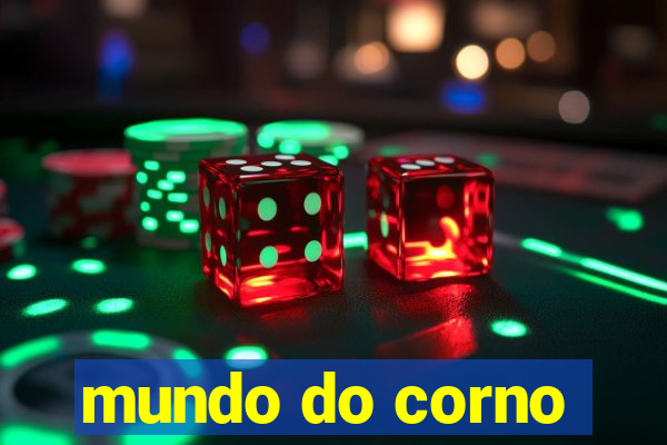 mundo do corno